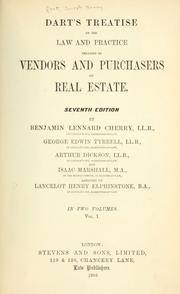 Cover of: Dart's Treatise on the law and practice relating to vendors and purchasers of real estate.