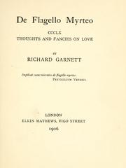 Cover of: De flagello myrteo by Richard Garnett