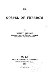 Cover of: The gospel of freedom by Herrick, Robert