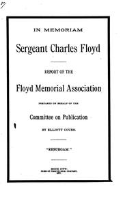 In memoriam. Sergeant Charles Floyd by Floyd Memorial Association (Sioux City, Iowa)