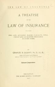 Cover of: The law of insurance by Charles B. Elliott