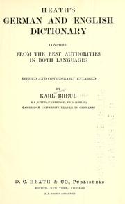 Cover of: Heath's German and English dictionary by Karl Breul