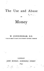 Cover of: The use and abuse of money.