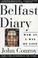 Cover of: Belfast diary