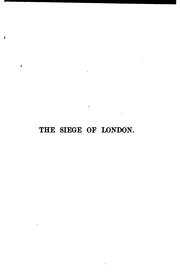 Cover of: The siege of London, The Pension Beaurepas, and The point of view.