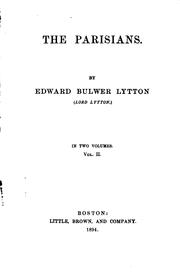 Cover of: The Parisians. by Edward Bulwer Lytton, Baron Lytton
