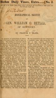 Cover of: Biographical sketch of Gen. William O. Butler, of Kentucky