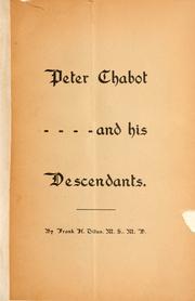 Peter Chabot and his descendants by Frank H. Titus