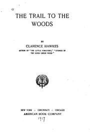 Cover of: The trail to the woods