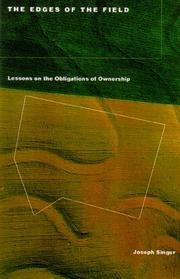 Cover of: The Edges of the Field: Lessons on the Obligations of Ownership