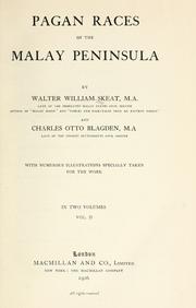 Cover of: Pagan races of the Malay Peninsula