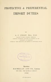 Cover of: Protective & preferential import duties by A. C. Pigou