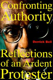 Cover of: Confronting authority by Derrick A. Bell
