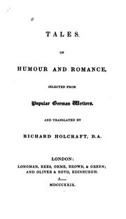 Tales of humour and romance by Richard Holcraft