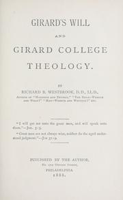 Cover of: Girard's will and Girard College theology by Richard B. Westbrook