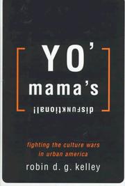 Cover of: Yo' mama's disfunktional!: fighting the culture wars in urban America