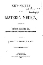 Key-notes to the materia medica by Henry N. Guernsey