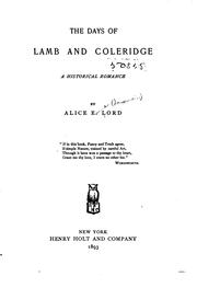 Cover of: The days of Lamb and Coleridge: a historical romance