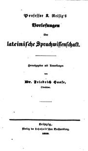 Cover of: Professor K. Reisig's Vorlesungen ůber lateinische Sprachwissenschaft.