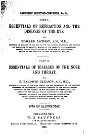 Cover of: Essentials of refraction and the diseases of the eye. by Edward Jackson