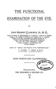Cover of: The functional examination of the eye.