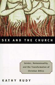 Cover of: Sex and the church by Kathy Rudy