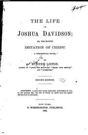 Cover of: The life of Joshua Davidson; or, The modern imitation of Christ.: A theoretical novel.
