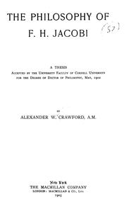 Cover of: The philosophy of F. H. Jacobi | Crawford, Alexander Wellington