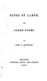 Cover of: Songs of labor, and other poems.