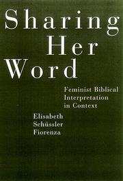 Cover of: Sharing Her Word: Feminist Biblical Interpretation in Context