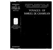 Cover of: Voyages of Samuel de Champlain, 1604-1618