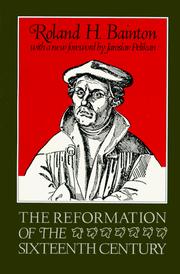 Cover of: The Reformation of the sixteenth century by Roland Herbert Bainton