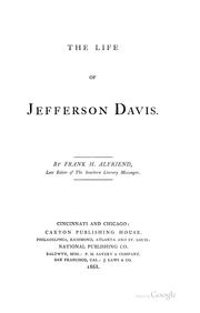 Cover of: The life of Jefferson Davis. by Frank H. Alfriend