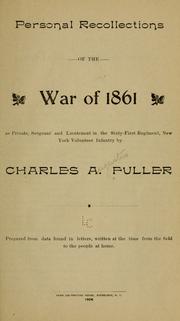 Cover of: Personal recollections of the war of 1861 by Charles Augustus Fuller