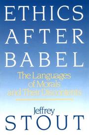 Cover of: ETHICS AFTER BABEL PA TXT by Jeffrey R. Stout