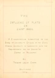 The influence of Plato on Saint Basil by Theodore Leslie Shear