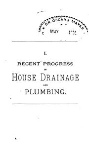 Cover of: Notes embodying recent practice in the sanitary drainage of buildings: with memoranda on the cost of plumbing work.