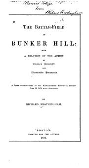 Cover of: The battle-field of Bunker Hill by Frothingham, Richard