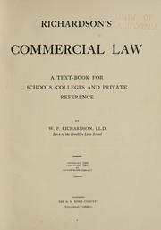 Cover of: Richardson's commercial law: a text-book for schools, colleges and private reference