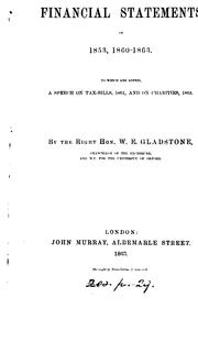 Cover of: The financial statements of 1853, 1860-1863.: To which are added, a speech on tax-bills, 1861, and on charities, 1863.