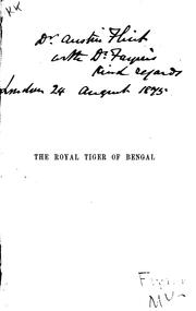 Cover of: The royal tiger of Bengal: his life and death