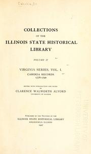 Cover of: Cahokia records, 1778-1790 by Illinois State Historical Library