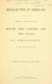 Cover of: Recollections of Brookline. by Goddard, Samuel Aspinwall.