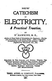 New catechism of electricity by Hawkins, Nehemiah