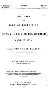 Cover of: Report of a tour of inspection of European Lighthouse establishments, made in 1873