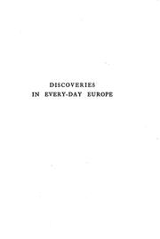 Cover of: Discoveries in every-day Europe: vagrant notes of a rapid journey