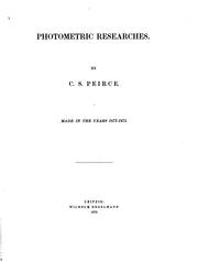 Cover of: Photometric researches. by Charles Sanders Peirce