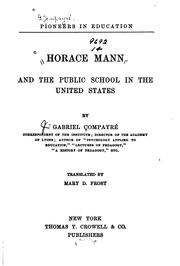 Cover of: Horace Mann and the public schools in the United States