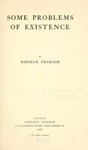 Some problems of existence by Norman Pearson