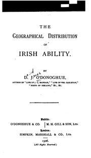 Cover of: The geographical distribution of Irish ability. by D. J. O'Donoghue